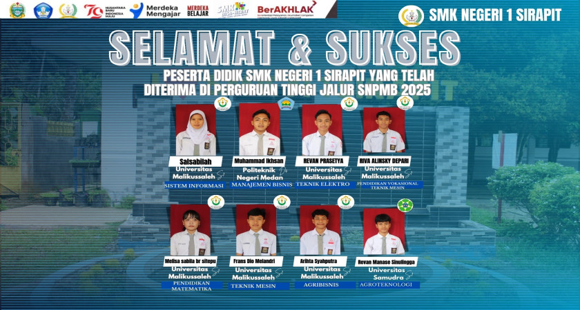 Selamat dan Sukses! Peserta Didik SMK Negeri 1 Sirapit Lolos SNPMB Jalur SNBP 2025